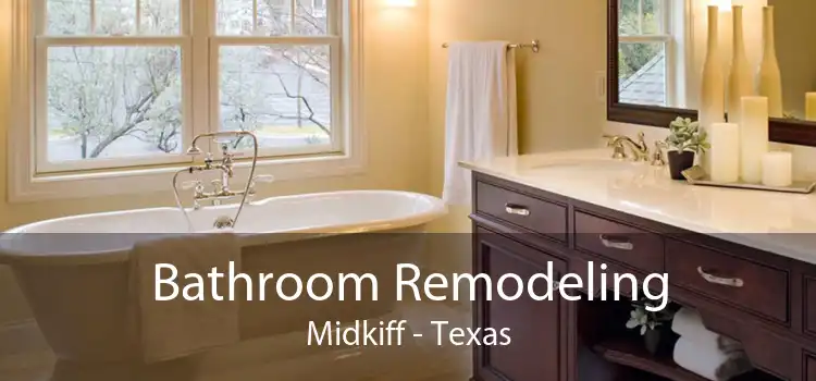 Bathroom Remodeling Midkiff - Texas