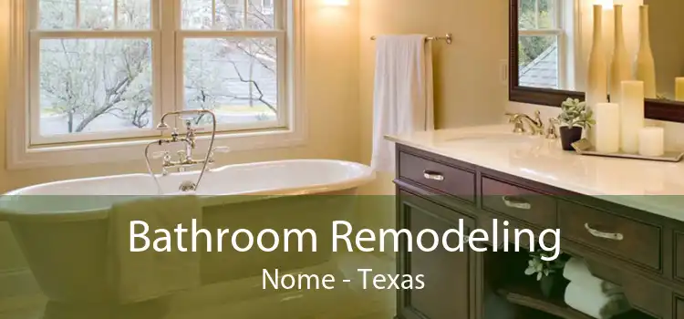 Bathroom Remodeling Nome - Texas