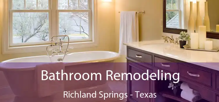 Bathroom Remodeling Richland Springs - Texas