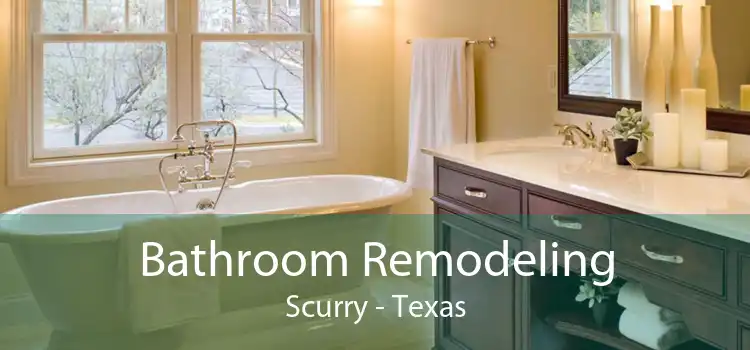 Bathroom Remodeling Scurry - Texas