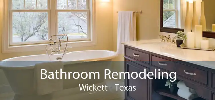 Bathroom Remodeling Wickett - Texas