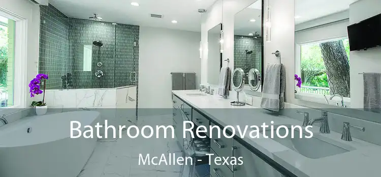 Bathroom Renovations McAllen - Texas