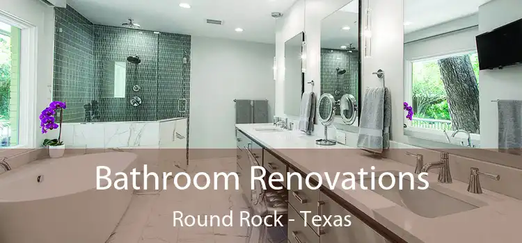 Bathroom Renovations Round Rock - Texas