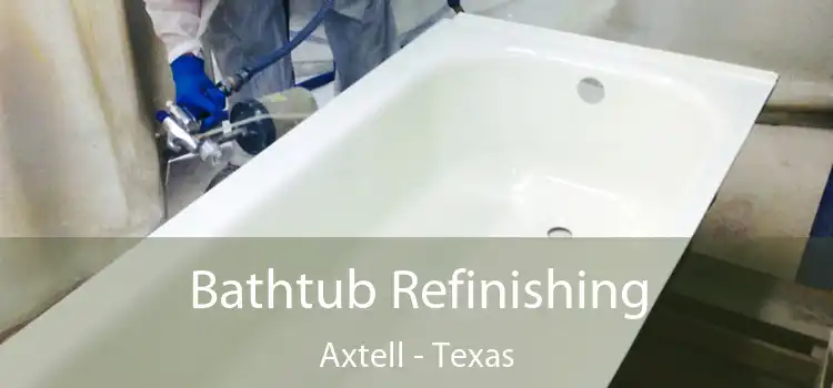 Bathtub Refinishing Axtell - Texas