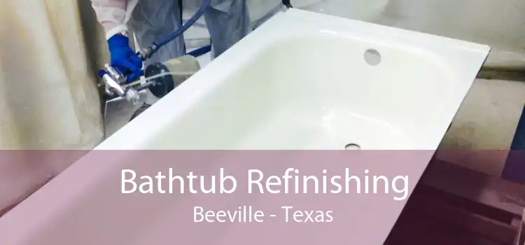 Bathtub Refinishing Beeville - Texas