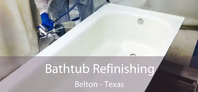 Bathtub Refinishing Belton - Texas