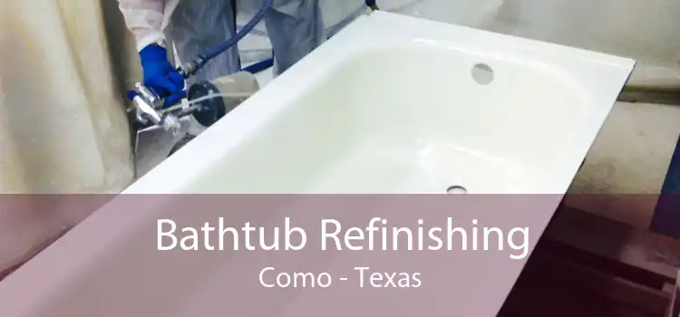 Bathtub Refinishing Como - Texas