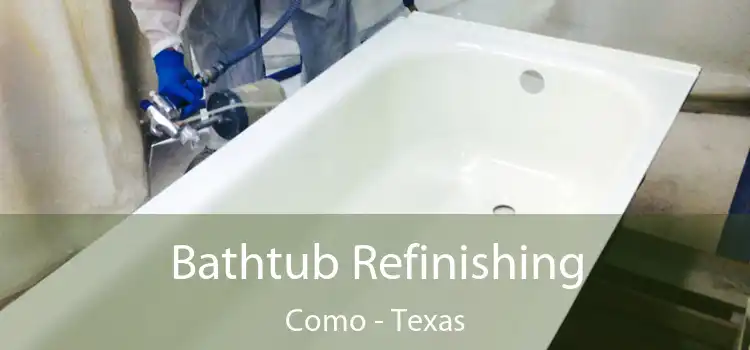 Bathtub Refinishing Como - Texas