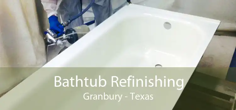 Bathtub Refinishing Granbury - Texas