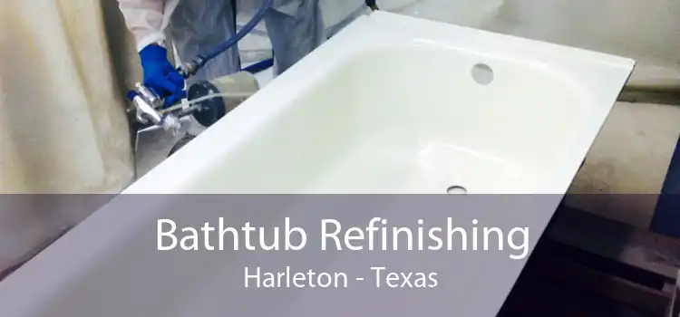 Bathtub Refinishing Harleton - Texas