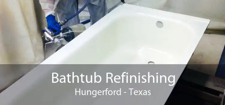 Bathtub Refinishing Hungerford - Texas