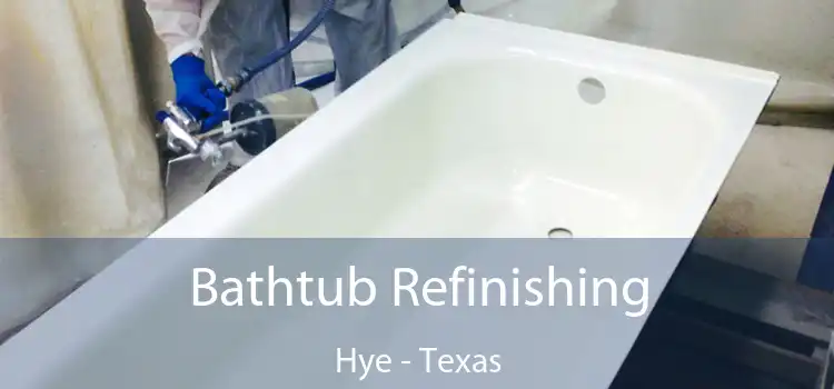 Bathtub Refinishing Hye - Texas