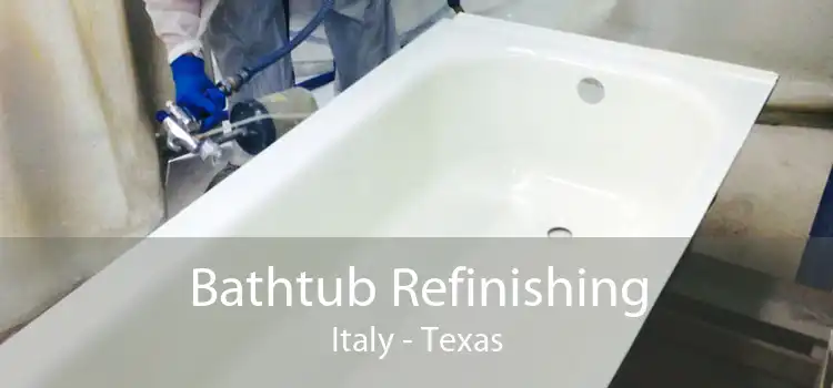 Bathtub Refinishing Italy - Texas