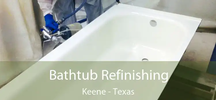 Bathtub Refinishing Keene - Texas
