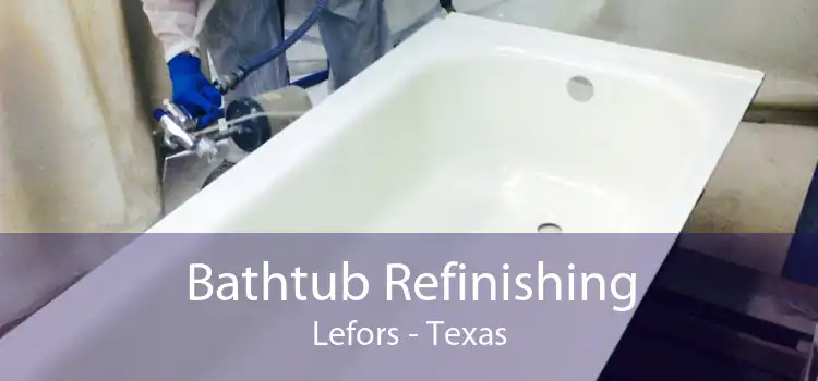 Bathtub Refinishing Lefors - Texas