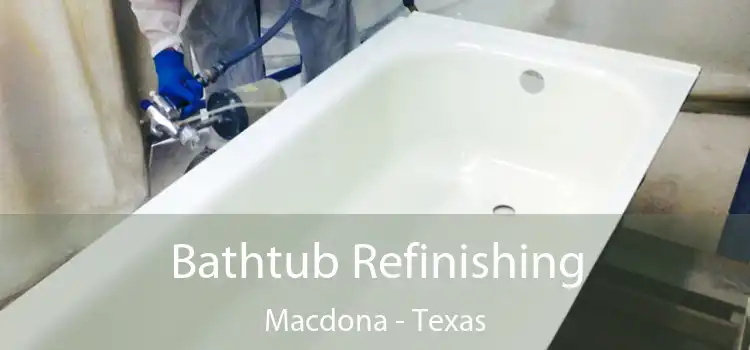 Bathtub Refinishing Macdona - Texas