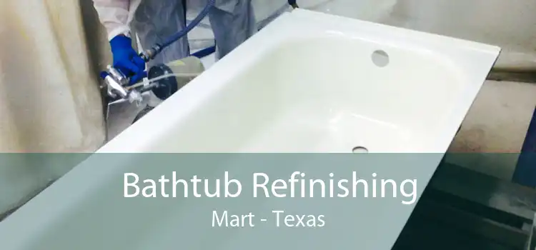 Bathtub Refinishing Mart - Texas