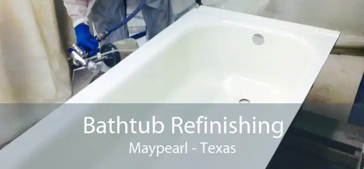 Bathtub Refinishing Maypearl - Texas