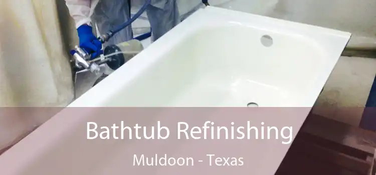 Bathtub Refinishing Muldoon - Texas