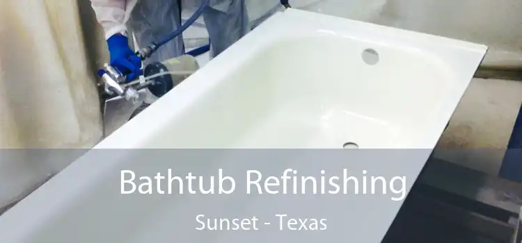 Bathtub Refinishing Sunset - Texas