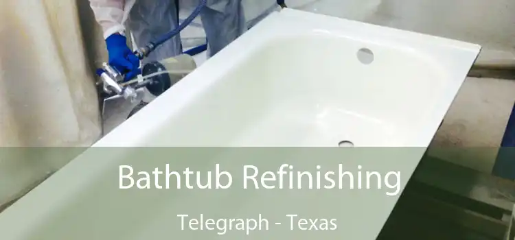 Bathtub Refinishing Telegraph - Texas