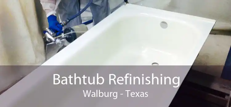 Bathtub Refinishing Walburg - Texas