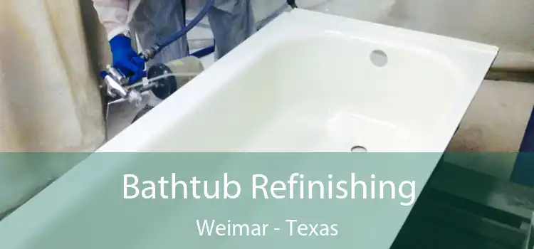 Bathtub Refinishing Weimar - Texas