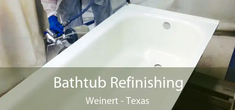 Bathtub Refinishing Weinert - Texas