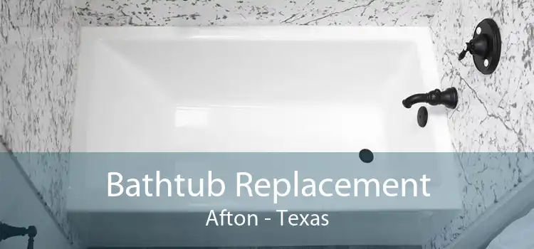 Bathtub Replacement Afton - Texas