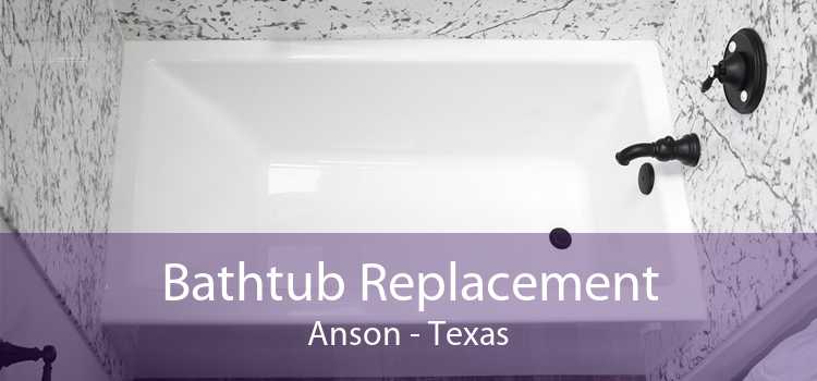 Bathtub Replacement Anson - Texas