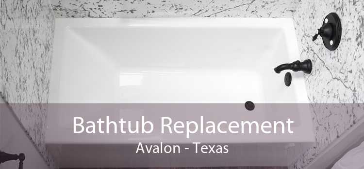 Bathtub Replacement Avalon - Texas
