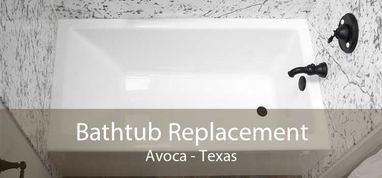Bathtub Replacement Avoca - Texas