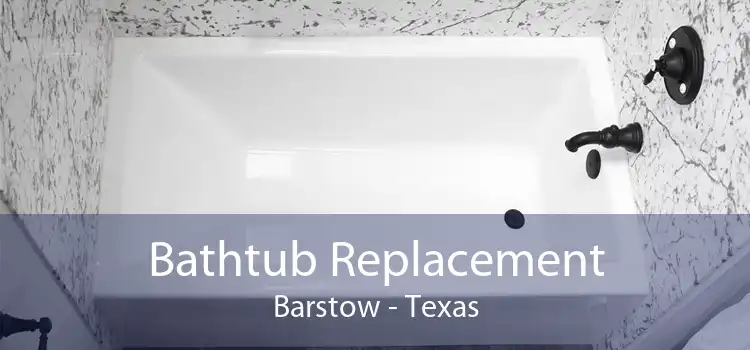 Bathtub Replacement Barstow - Texas