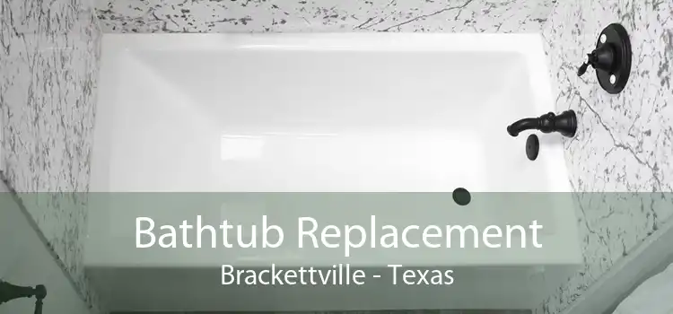 Bathtub Replacement Brackettville - Texas