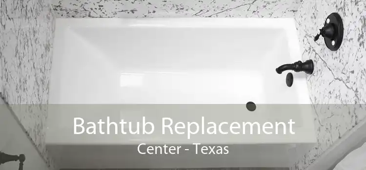 Bathtub Replacement Center - Texas