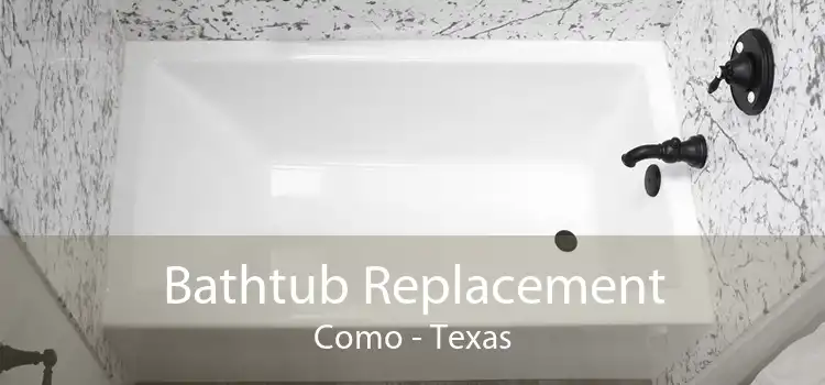 Bathtub Replacement Como - Texas