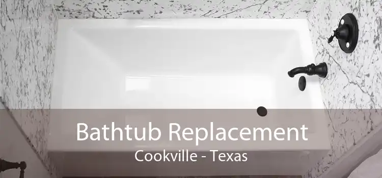 Bathtub Replacement Cookville - Texas