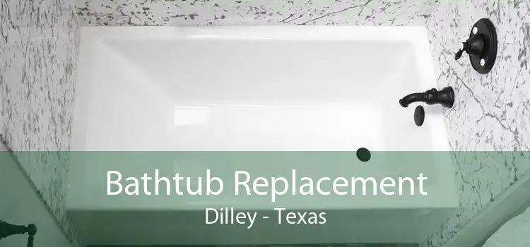 Bathtub Replacement Dilley - Texas
