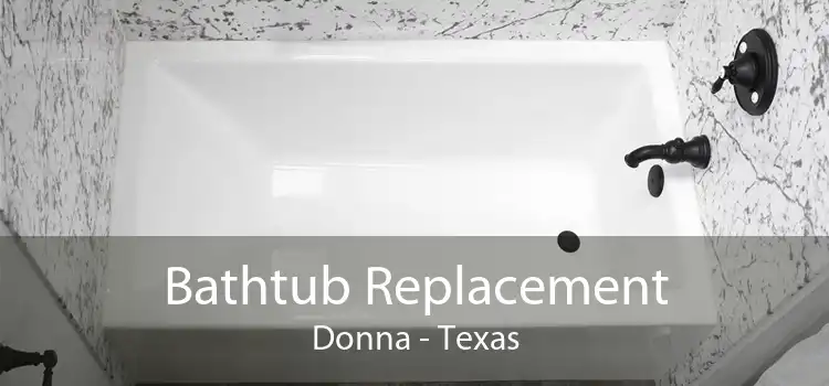 Bathtub Replacement Donna - Texas