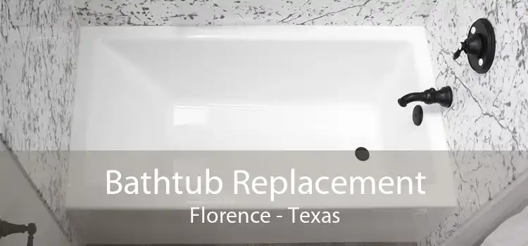 Bathtub Replacement Florence - Texas