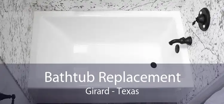 Bathtub Replacement Girard - Texas