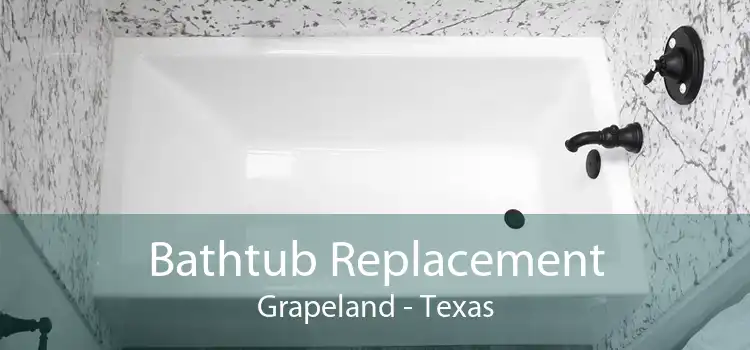 Bathtub Replacement Grapeland - Texas