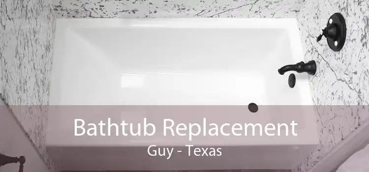 Bathtub Replacement Guy - Texas