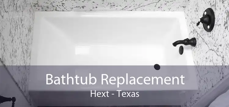 Bathtub Replacement Hext - Texas
