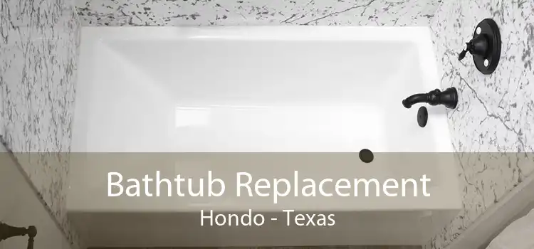 Bathtub Replacement Hondo - Texas