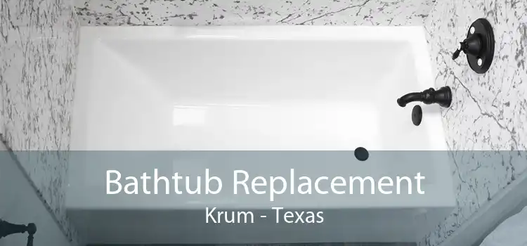 Bathtub Replacement Krum - Texas