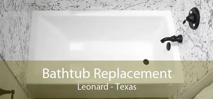 Bathtub Replacement Leonard - Texas