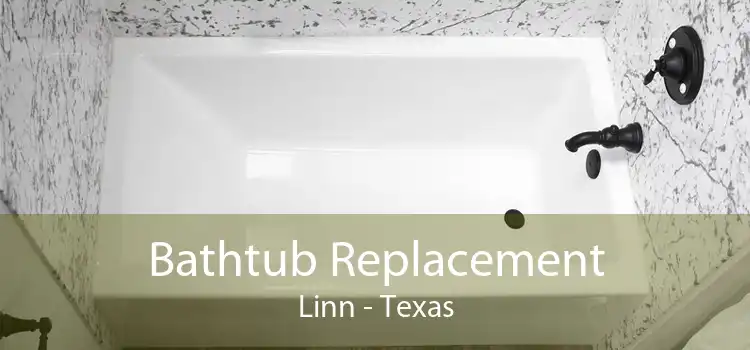 Bathtub Replacement Linn - Texas