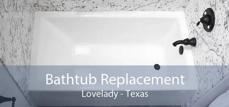 Bathtub Replacement Lovelady - Texas