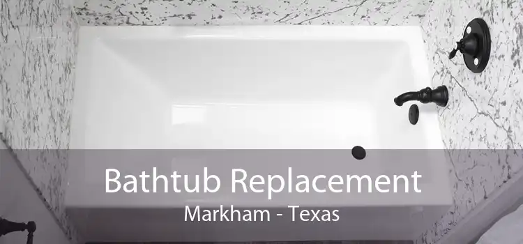 Bathtub Replacement Markham - Texas